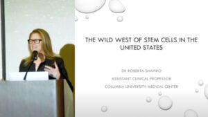 Roberta Shapiro, DO, FAAPMR presents on The Wild West of Stem Cells in the United States